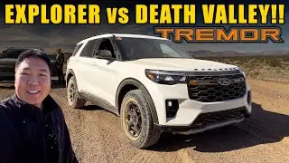 Ford Explorer vs Death Valley!! | 2026 Explorer Tremor Review