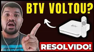BTV VOLTOU MESMO? BTV 11 VOLTOU? BTV 13 VOLTOU? BTV PAROU DE FUNCIONAR - BTV TRAVANDO? RESOLVA AGORA