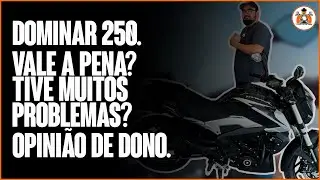 Bajaj Dominar 250 vale a pena? Muitos Problemas? Tire suas duvidas - Opinião de Dono.