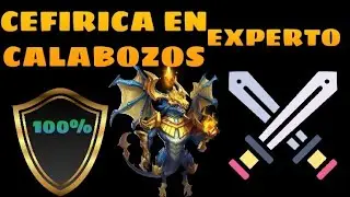 CEFIRICA EN CALABOZOS EXPERTOS/REVIENTA!!!(CASTLE CLASH)