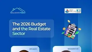 The 2026 Budget and the Real Estate Sector