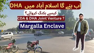 Margalla Enclave DHA Islamabad