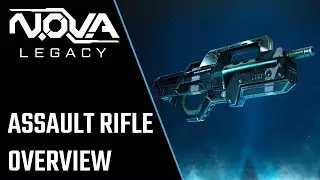 N.O.V.A. Legacy &mdash; штурмовая винтовка