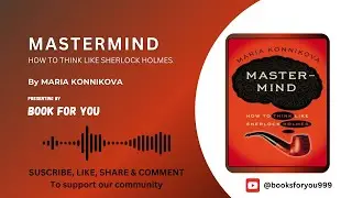 Mastermind By Maria Konnikova | DETECTIVE की तरह सोचना सीखो | Books For You