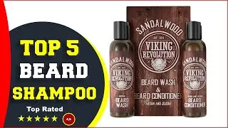 ✅ Best Beard Shampoo And Conditioner 2023