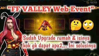 FF VALLEY WEB EVENT | Cara Main,Upgrade Level, & Redeem Hadiah