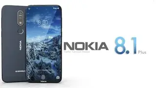 Nokia 8.1 plus First look, # Design, AND Features.......!