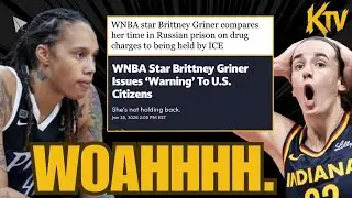 Brittney Griner COMPARES her RUSSIA ARREST to ICE.. FANS are PISSED Will Players make WNBA COLLAPSE?