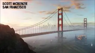 Watch Dogs 2 Soundtrack│Scott McKenzie - San Francisco