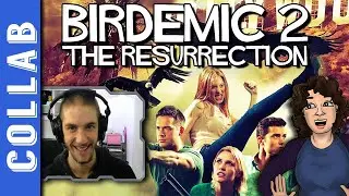 Birdemic 2 The Resurrection: The Birdastic Collab | ft:  Patrick Burow