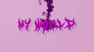 vexx 'MY WORLD' prod.rx808 (animated video)