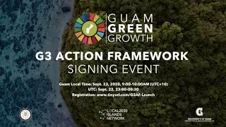 Guam Green Growth Action Framework Signing Event