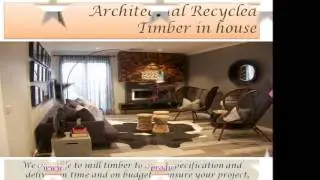 Architectual Recycled Timber