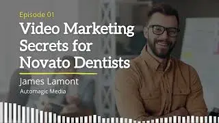 Video Marketing Strategies For Dentists In Novato!