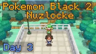 THE Excadrill || Pokemon Black 2 Blind Nuzlocke Day 3
