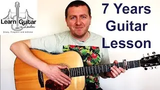 Lukas Graham - 7 Years - Guitar Lesson - Drue James - Chords + Rhythm