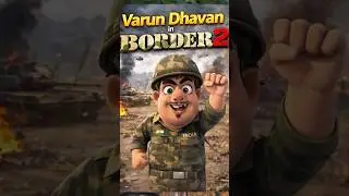 Varun Dhawan in Border 2 | Border 2 Movie #varundhawan #border #border2 #trending #shorts #comedy