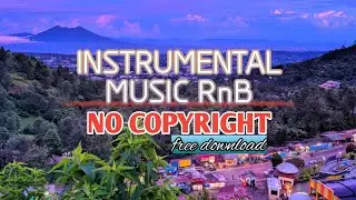 Instrumental Music RnB || NO COPYRIGHT - FREE DOWNLOAD‼️