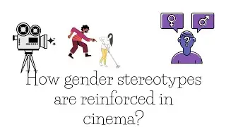 does gender stereotypes reflects in our cinema?