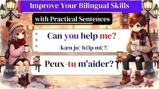 Improve Your Bilingual Skills with Practical Sentences