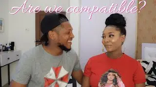 ARE WE COMPATIBLE AS A COUPLE? WE TOOK A RELATIONSHIP COMPATIBILITY TEST l MAURICE AND ELLA