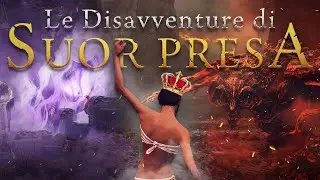 Le Disavventure di SUOR PRESA nel Regno dell&rsquo;Ombra - il Film di ELDEN RING: Shadow of the Erdtree #2