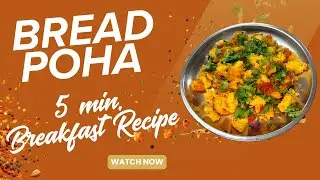 5-Minute Bread Poha | Quick & Tasty Breakfast Recipe 🍞