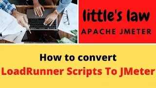 Как конвертировать скрипты LoadRunner в скрипт JMeter | Можно ли запустить скрипт LoadRunner в JM...