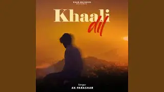 Khaali Dil