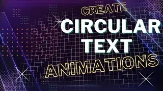 Creating Engaging and Captivating Circular Text Animations with After Effect- AE Tutorial