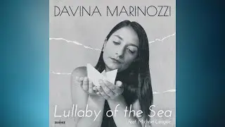 Lullaby of the Sea (Official Audio) ft. Michael League