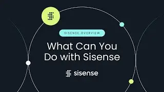 What Can You Do With Sisense | Sisense Overview
