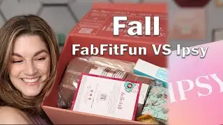 FALL FabFitFun VS Ipsy ICON - Which one is better???