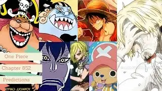 One Piece Chapter 852 Prediction & Speculation | Sanji's Plan?  One Piece Theory 852+