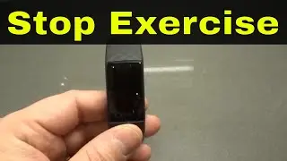 Fitbit Charge 4-How To Stop Exercise-Easiest Instructions