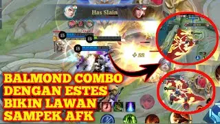 BALMOND COMBO SAMA ESTES BIKIN LAWAN KABUR ‼️MOBILE LEGENDS