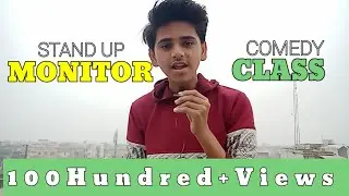 Class Monitor | Stand up comedy  By Ali Raja
