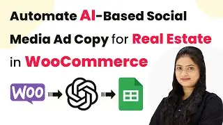 How to Automate AI-Based Social Media Ad Copy for Real Estate in WooCommerce