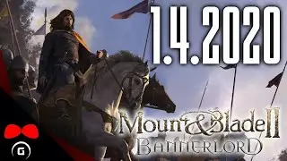 Mount & Blade II: Bannerlord | 1.4.2020 | Agraelus
