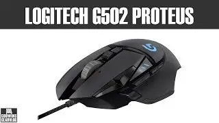 Logitech G502 PROTEUS SPECTRUM - Progaming Mouse Recenze (CZ)