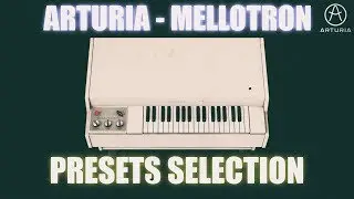 Arturia Mellotron - V ❤️presets selection