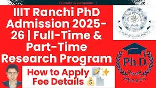 Прием в аспирантуру IIIT Ranchi на 2025-2026 учебный год | Очная и заочная формы обучения | Подай...