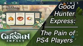 The struggles of a PS4 Player - Good Hunter Express Day 5