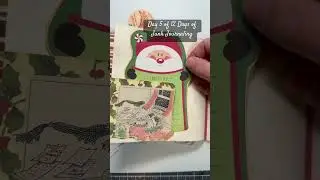 Day 5 of 12 Days of Junk Journaling #christmas #junkjournalideas #junkjournaling #artjournal