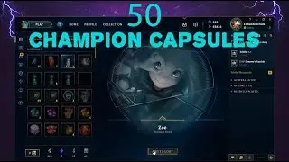 Opening 50 Champion + 6 Glorious Champion Capsule in League of Legends