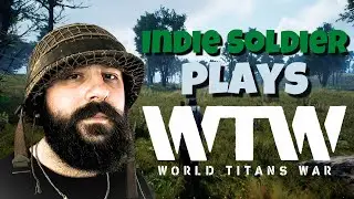 Indie Soldier Plays World Titans War | I LOST my loot AGAIN! |