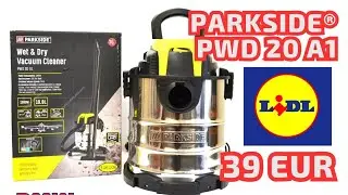 Пылесос Parkside PWD 20 A1. Распаковка и тест #parkside