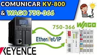 🔵✅COMUNICAR PLC KV-8000 CON WAGO 750-366 VIA ETHERNET IP