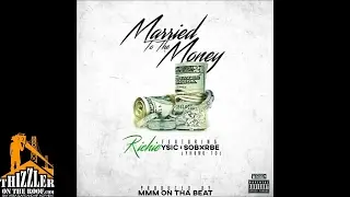 Richie ft. YSic, SOB x RBE (Yhung TO) - Married To The Money [Prod. MMMOnThaBeat] [Thizzler.com]