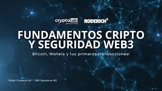 Fundamentos Cripto y Seguridad Web3 - Taller Presencial, Parte 1 (LAB Sessions #1)